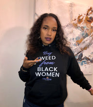 Load image into Gallery viewer, Buy Weed From Black Women Hoodie- Black &amp; Purple SALE
